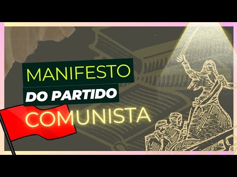 Manifesto do Partido Comunista (Karl Marx e Friedrich Engels) | Vandeir Freire