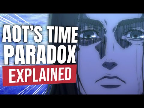 Understanding Attack On Titan's "Time Paradox"