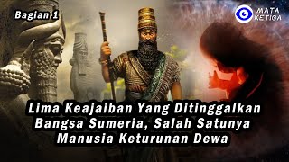 Download lagu *Eps.I* Lima Keajaiban yang Ditinggalkan Bangsa Sumeria; Nibiru, Kota Ur, Pohon Kehidupan, Banjir... mp3