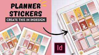 CREATE PLANNER STICKERS TO SELL ON ANY MARKETPLACE | INDESIGN