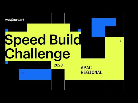 2023 Webflow Speed Build Challenge - APAC Regional