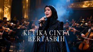 Download lagu KETIKA CINTA BERTASBIH — MELLY GOESLAW | COVER ORKESTRA PALING MENYENTUH mp3