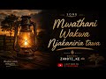 MWATHANI WAKWA NJAKANĨRĨA TAWA Kikuyu Cover Song 2026 Official Lyrical Video Kikuyu Praise