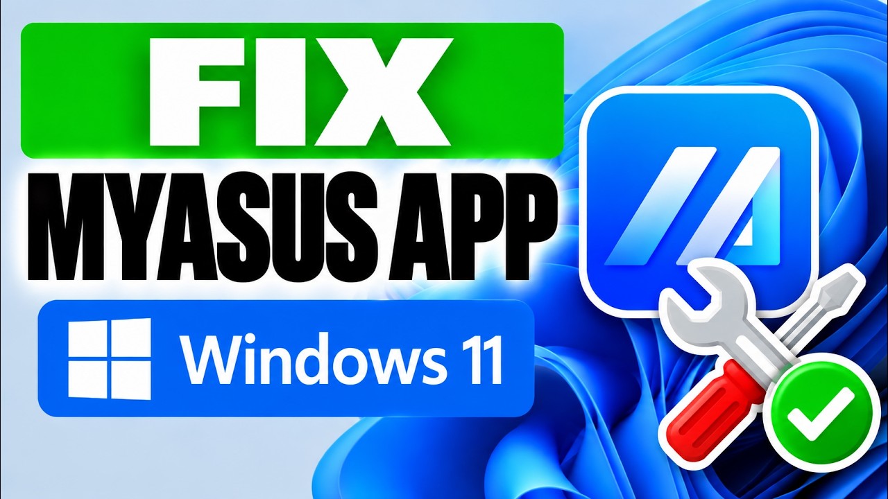 How To Fix MyASUS App Not Launching or Opening on Windows 11 | FIX