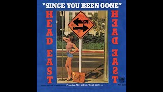 Head East - Since You Been Gone (4K/Lyrics)