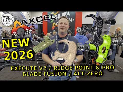 Axcel archery T.R.U. Ball 2026 releases Execute V2 Ridge Point Pro Blade Fusion AltZero
