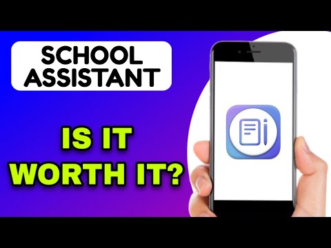 School Assistant App Review Is It Worth It Explained