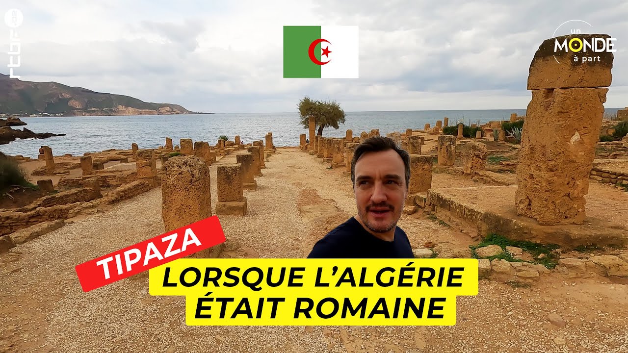 Tipaza : lorsque l'Algérie était romaine
