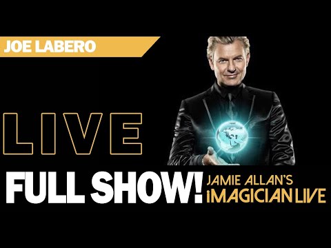Jamie Allan's imagician Live FULL SHOW | E.9 JOE LABERO