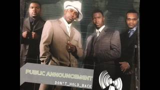 Public Announcement  -  U Tryin&#39; to Ride