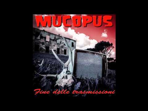 Mucopus - Bi-Sogno (Hardcore Torino)