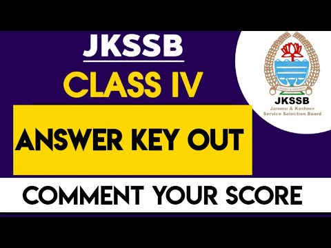 Jkssb CLASS IV Answer key out| Comment Your Score?
