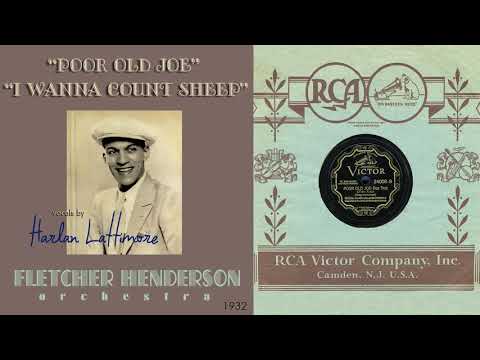 1932, Poor Old Joe, Harlan Lattimore with Fletcher Henderson Orch, HD 78rpm