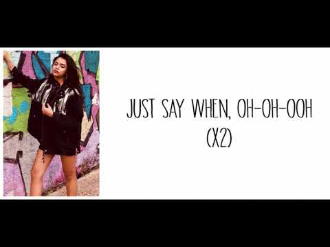 Selina Mour "Say When" -lyrics