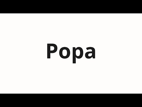 How to pronounce Popa | Попа (Priest in Russian)