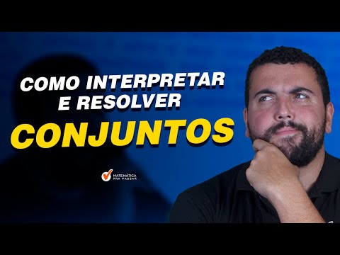 How to Interpret and Solve Sets.