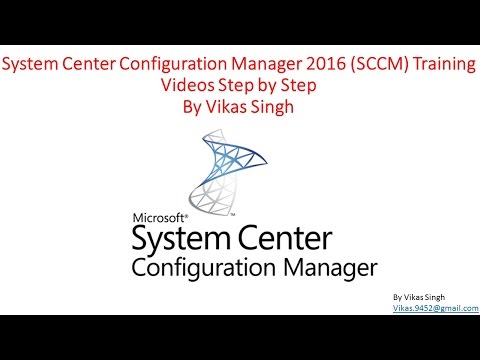 SCCM 2016 Training - 01 System Center Configuration Manager (SCCM) 2016 Videos Training