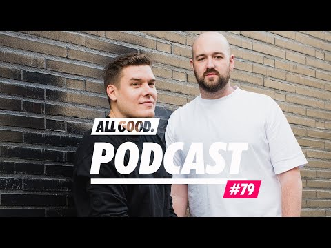 ALL GOOD PODCAST #79: Julian Brimmers & Benjamin Westermann