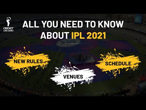 All You Need to Know about IPL 2021 | New Rules | Venues