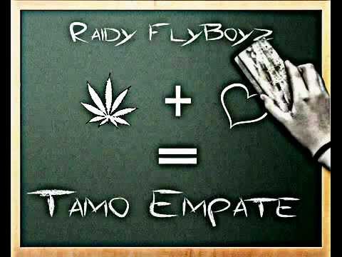 Raidy FlyBoyz - Tamo Empate