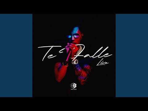 Te Falle (Live)