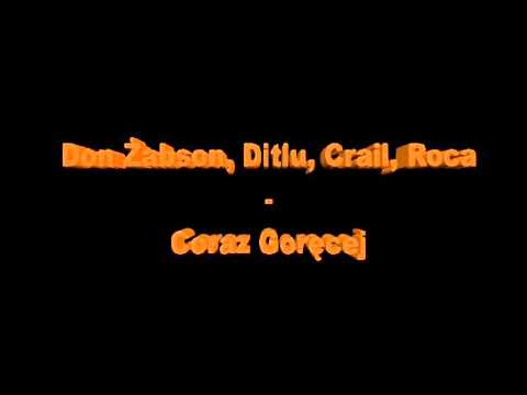Don Żabson, Ditlu, Crail, Roca - Coraz Gorecej