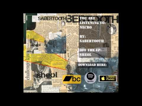 Sabertooth- Necro