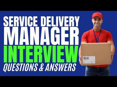 Service Delivery Manager Interview Questions and Answers for… - Partner
