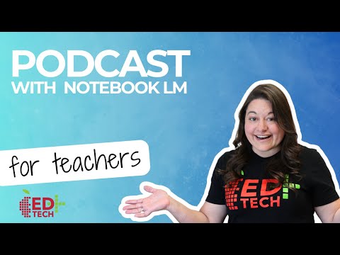 Notebook LM Interactive Podcast - APS Quick Tip #153