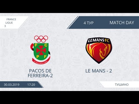 AFL19. France. Ligue 3. Le Mans-2 - Pacos de Ferreira-2