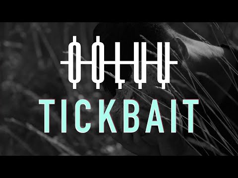 ooluu - Tickbait (Official Music Video)