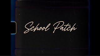 "School Patch"