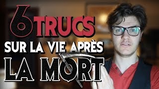 CHRIS : 6 Trucs Sur la Vie Après la Mort CHRIS : 6 Trucs Sur la Vie Après la Mort