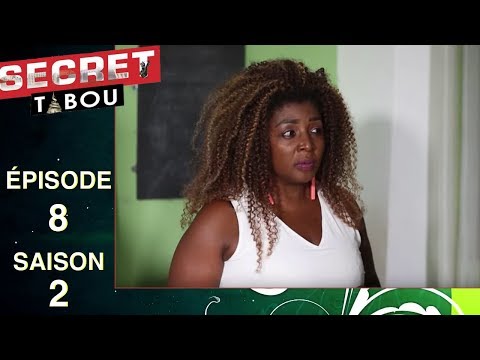 Secret Tabou - saison 2 - épisode 08 (Série africaine Cameroun)
