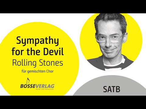 Sympathy for the devil -  für Chor gemacht