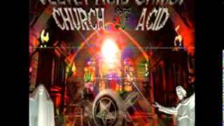 Velvet Acid Christ - Hallucinagene