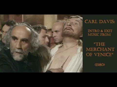 Carl Davis: music from "The Merchant of Venice" (1980)