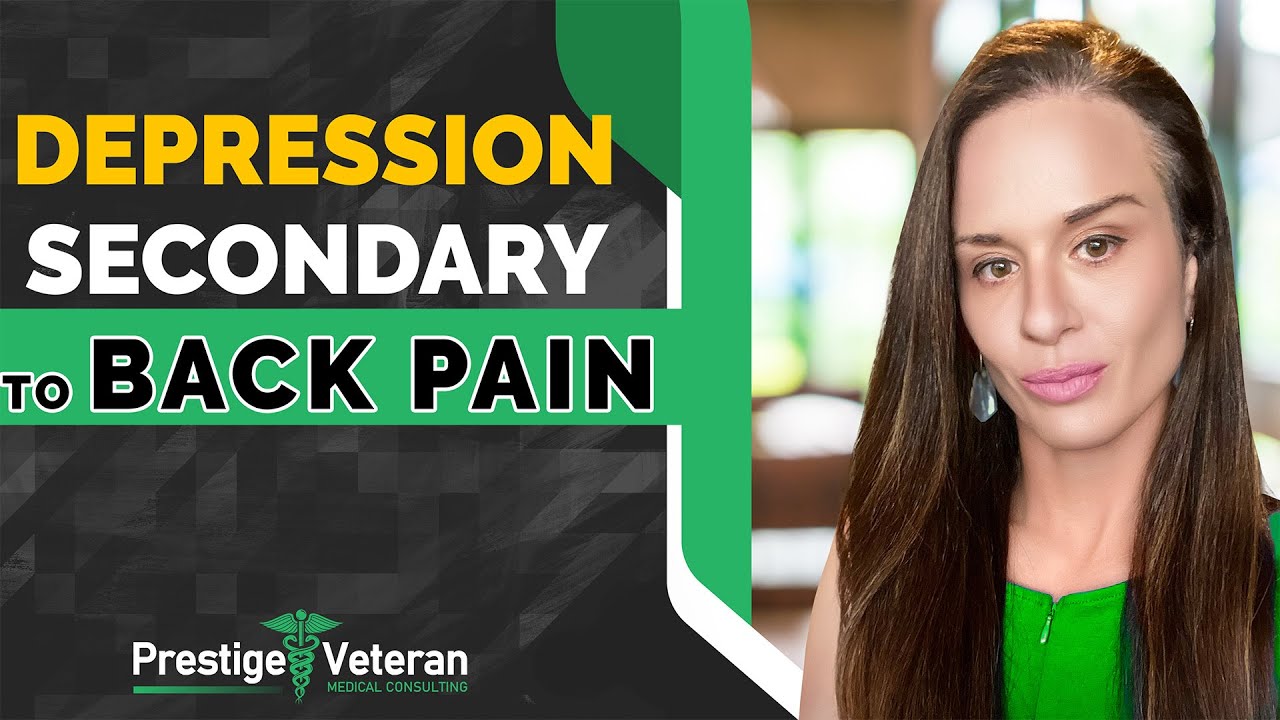 Depression Secondary to Back Pain in Veterans Disability | All You Need To Know
