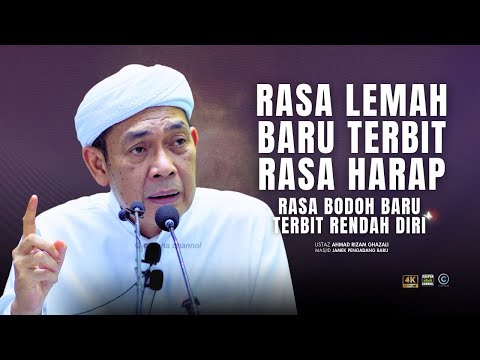 USTAZ AHMAD RIZAM - ADA RASA DIRI BODOH BARU TIMBUL RASA RENDAH DIRI