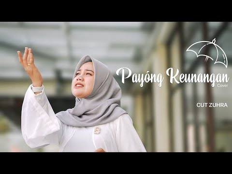 Cut Zuhra - Payong Keunangan