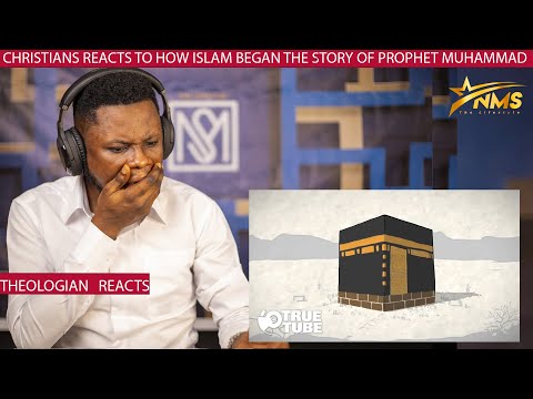 CHRISTIANS REACTS TO HOW ISLAM BEGAN IN TEN MINUTES THE STORY OF PROPHET MUHAMMAD