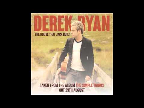 Derek Ryan - The House That Jack Built (Audio)