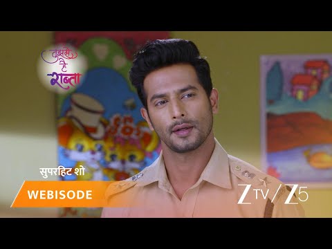 TUJHSE HAI RAABTA | Episode - 222 | Part 2 | Kalyani Rane, Malhar Rane