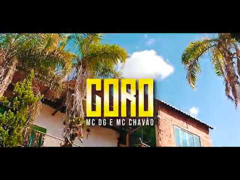 MC DG E MC CHAVÃO E DJ WS - CORO CLIPE EXCLUSIVO 2019