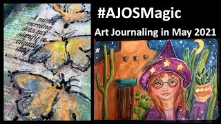 #AJOSMagic May Theme - Art Journaling