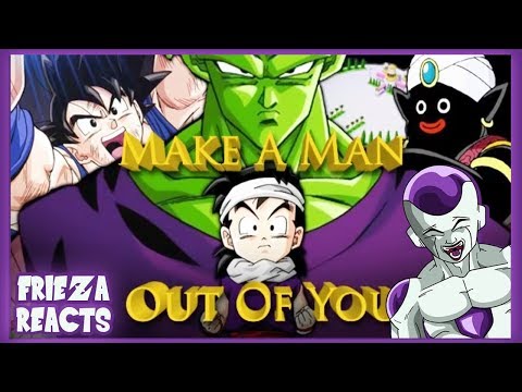 FRIEZA REACTS TO TFS PARODY: MAKE A MAN OUT OF YOU!