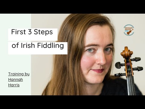 Your First 3 Steps to Learning Irish Fiddle