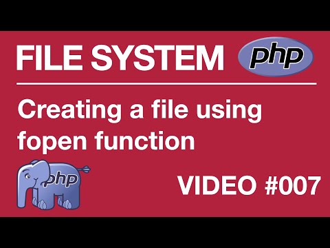 PHP | FILE SYSTEM | BEGINNER | Creating | fopen 007 Tips from a Self Taught Developer