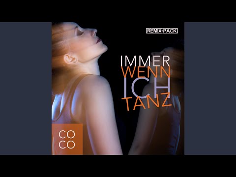 Immer wenn ich tanz (Chris Rockford & Phil Dinner Remix) (Radio Edit)