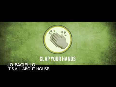 Jo Paciello - It’s All About House